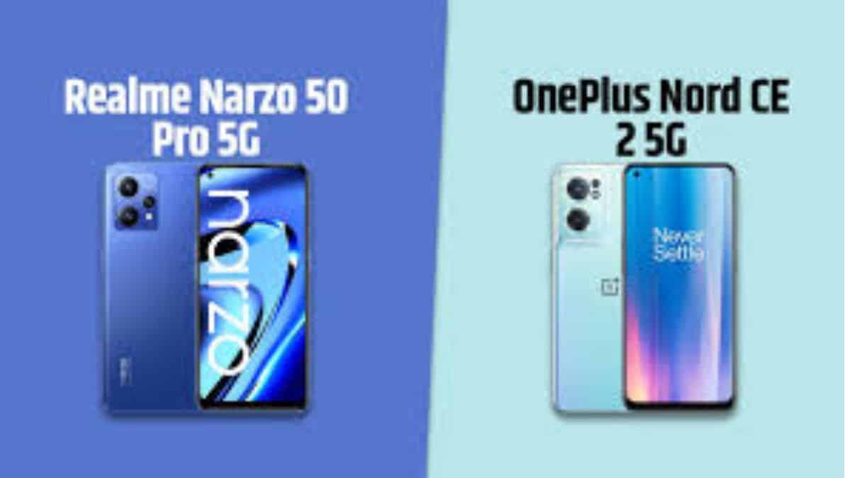 Realme Narzo Pro G Vs Oneplus Nord Ce G With Hz Display Which