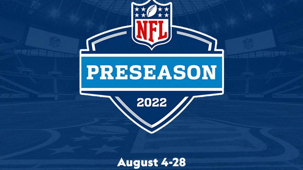 NFL Preseason schedule The Tech Outlook