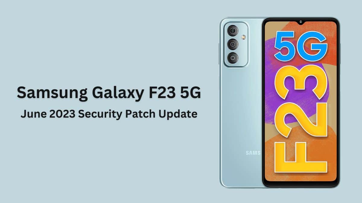 Samsung Galaxy F23 5G June Update