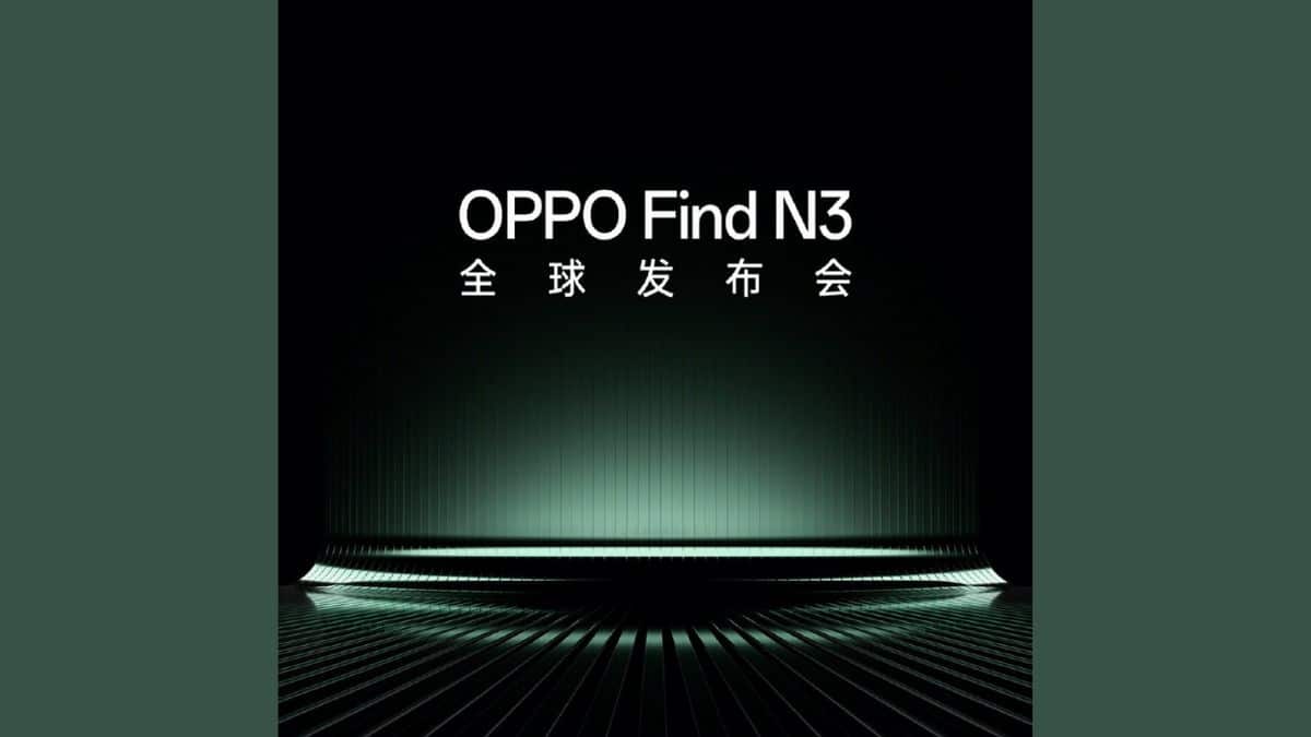 OPPO Find N3 Foldable Launch Date Confirmed: Launching On October 19th ...