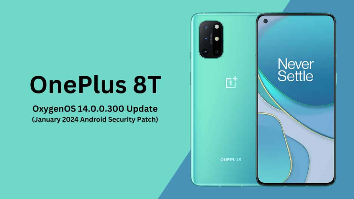 OnePlus 8T - OxygenOS 14.0.0.300 Update