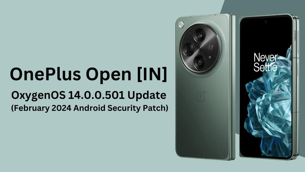 OnePlus Open - OxygenOS 14.0.0.501 Update