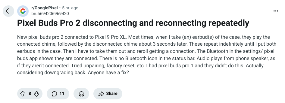 Pixel Buds Pro 2 - Connectivity Issue - Reddit Post